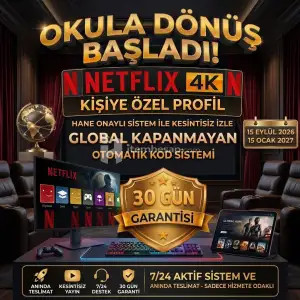 ⭐Global⭐OKULA Dönüş BAŞLADI!⭐Netflix 4K Uhd Kişiye Özel (Profil)⭐ Oto Teslimat⭐(Anlık Hane Onayı TV, PC, Tel vb)