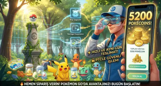 5200 PokéCoin – Hızlı ve Güvenli Teslimat